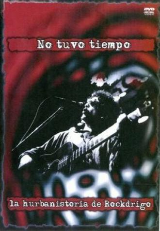 No tuvo tiempo, la hurbanistoria de Rockdrigo (фильм 2004)