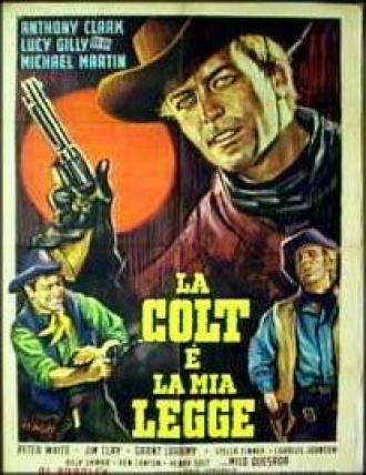 Кольт — моё правосудие (фильм 1965)