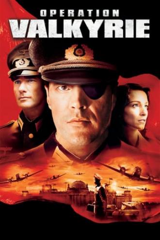 Операция &laquo;Валькирия&raquo; (фильм 2004)