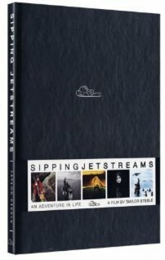 Sipping Jetstreams: An Adventure in Life (фильм 2006)