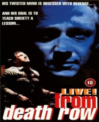 Прямой эфир из камеры смертника (фильм 1992)