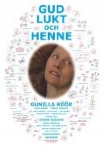 Gud, lukt och henne (фильм 2008)