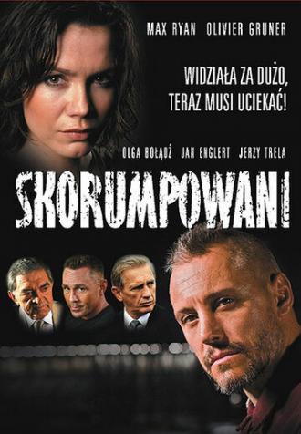 Коррумпированные (фильм 2008)