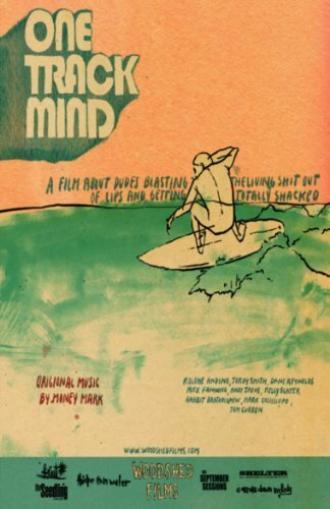 One Track Mind (фильм 2008)