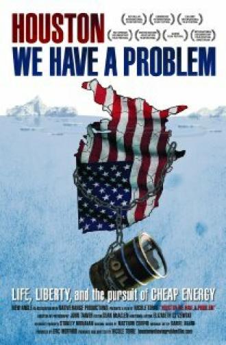 Houston We Have a Problem (фильм 2009)