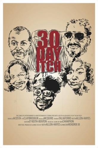 30 Day Itch (фильм 2013)