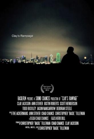 Clay's Rampage (фильм 2014)