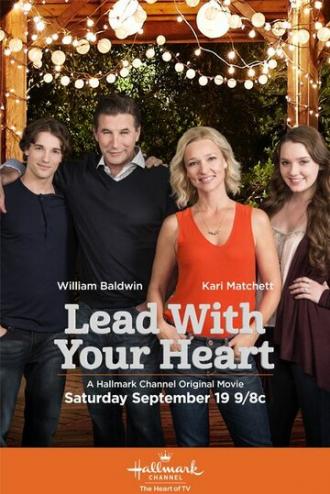 Lead with Your Heart (фильм 2015)