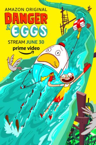 Danger & Eggs (сериал 2015)