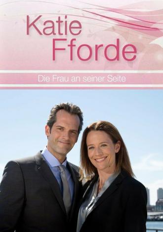 Katie Fforde: Die Frau an seiner Seite (фильм 2016)