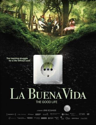 La buena vida (фильм 2015)