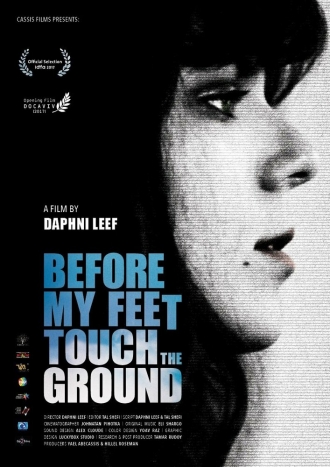 Before My Feet Touch The Ground (фильм 2017)