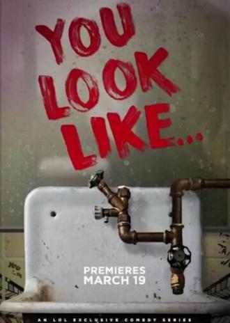 You Look Like (сериал 2019)