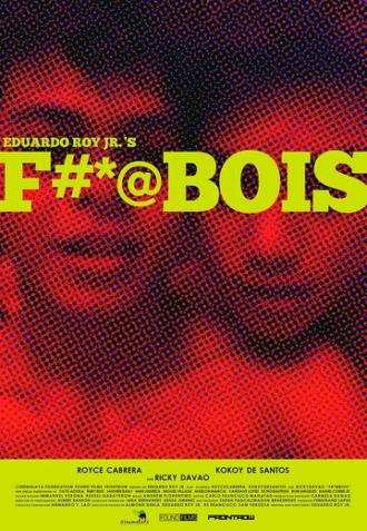 F#*@bois (фильм 2019)
