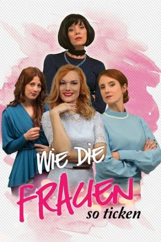 Wie die Frauen so ticken (фильм 2020)