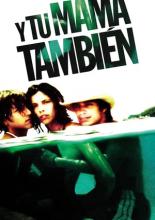 И твою маму тоже (2001)