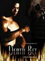 Death Bet 2008