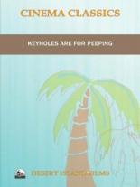 Keyholes Are for Peeping (1972)