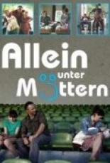 Allein unter Müttern (2011)