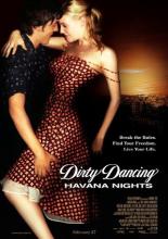 Грязные танцы 2: Гаванские ночи (2004)