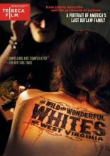 The Wild and Wonderful Whites of West Virginia 2009