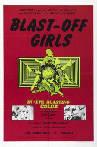 Blast-Off Girls (фильм 1967)