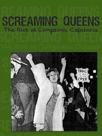 Screaming Queens: The Riot at Compton's Cafeteria (фильм 2005)