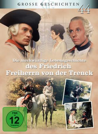 Невероятная история жизни Фридриха барона фон дер Тренка (сериал 1973)