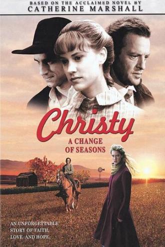 Кристи: Выбор сердца, Часть 1 (сериал 2001)