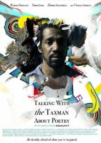 Talking with the Taxman About Poetry (фильм 2011)