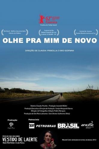 Olhe pra mim de novo (фильм 2012)