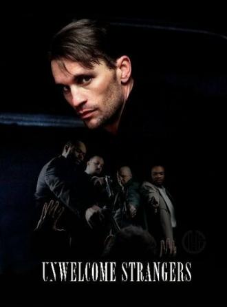 Unwelcome Strangers (фильм 2013)