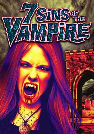 7 Sins of the Vampire (фильм 2013)
