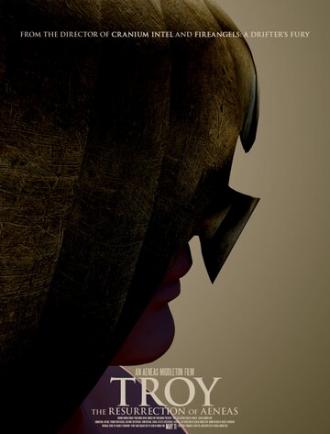 Троя: Воскрешение Энея (фильм 2018)