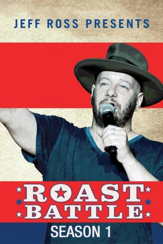 Jeff Ross Presents Roast Battle (сериал 2016)