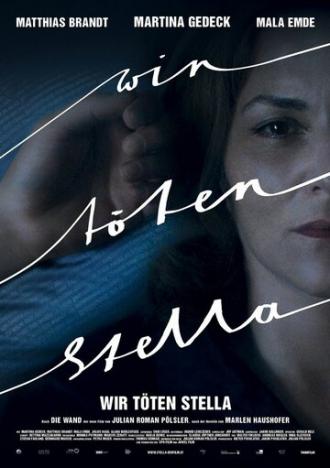 Wir töten Stella (фильм 2017)