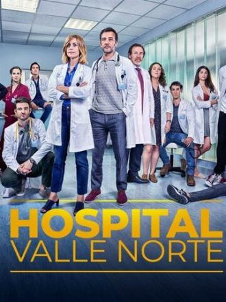 Больница Валье Норте (сериал 2019)