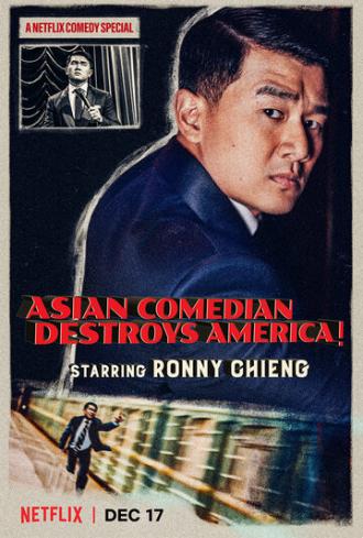 Ronny Chieng: Asian Comedian Destroys America (фильм 2019)