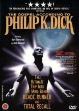 The Gospel According to Philip K. Dick 2001