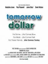 Tomorrow for a Dollar 2007