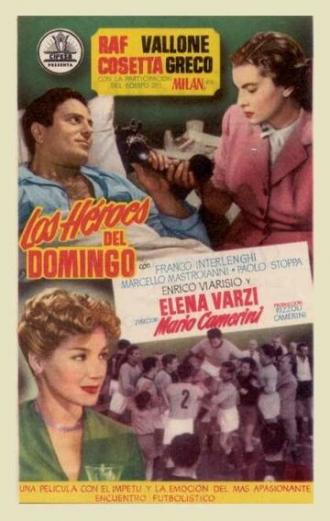 Герои воскресного дня (фильм 1952)