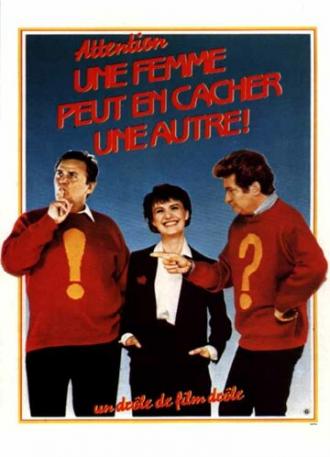 Осторожно! В одной женщине может скрываться другая (фильм 1983)