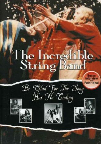Be Glad for the Song Has No Ending (фильм 1970)