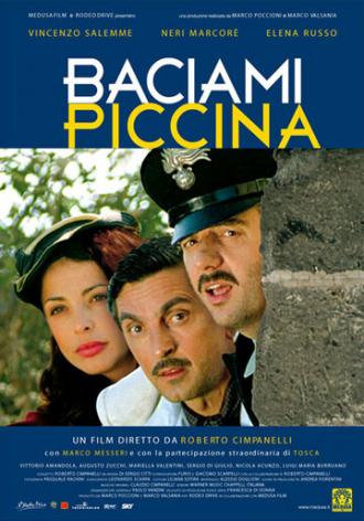 Поцелуй меня малышка (фильм 2006)