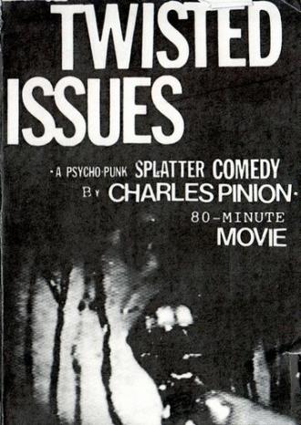 Twisted Issues (фильм 1988)