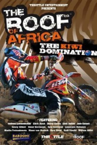 Roof of Africa: The Kiwi Domination (фильм 2010)