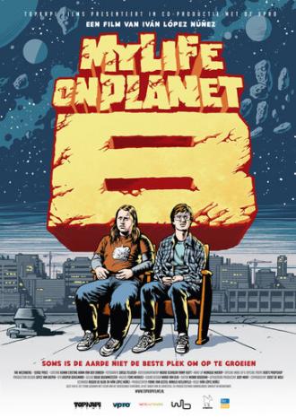 My Life on Planet B (фильм 2012)