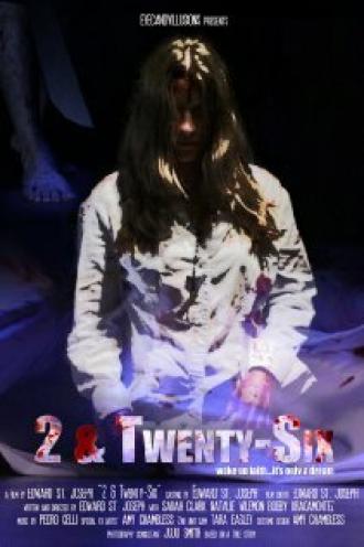 2 & Twenty-Six *Reprise* (фильм 2014)