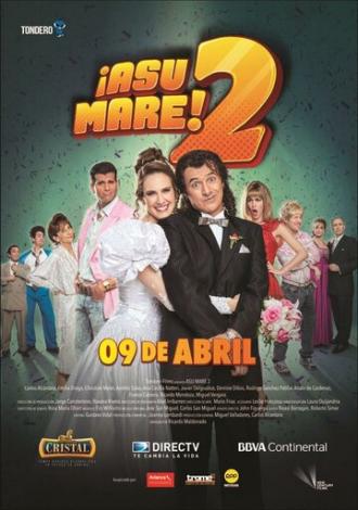 ¡Asu Mare! 2 (фильм 2015)