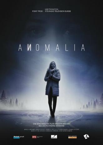 Аномалия (сериал 2016)